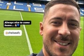 重返斯坦福桥参加传奇赛，阿扎尔：见到切尔西大家庭总是很开心